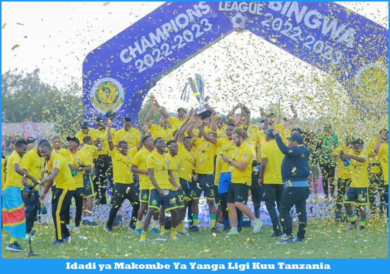 Idadi ya Makombe Ya Yanga Ligi Kuu Tanzania