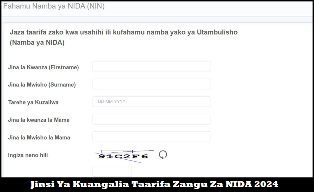 Jinsi Ya Kuangalia Taarifa Zangu Za NIDA 2024