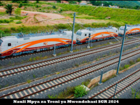 Nauli Mpya za Treni ya Mwendokasi SGR 2024