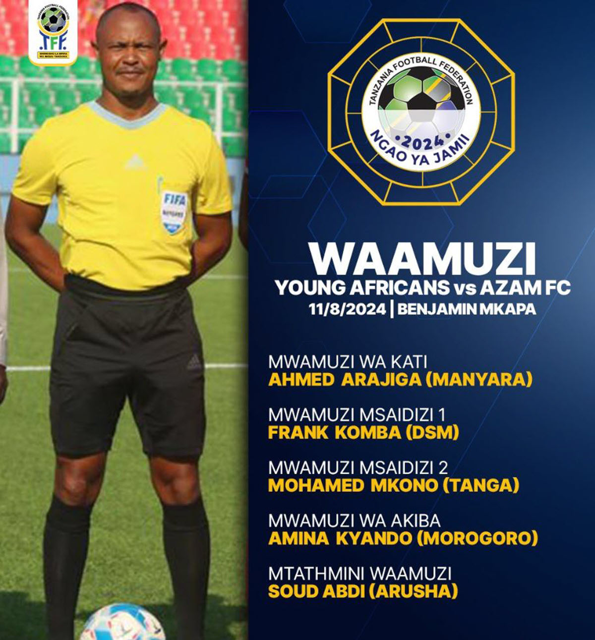 Waamuzi Watakao chezesha Yanga SC vs Azam Ngao ya Jamii 2024