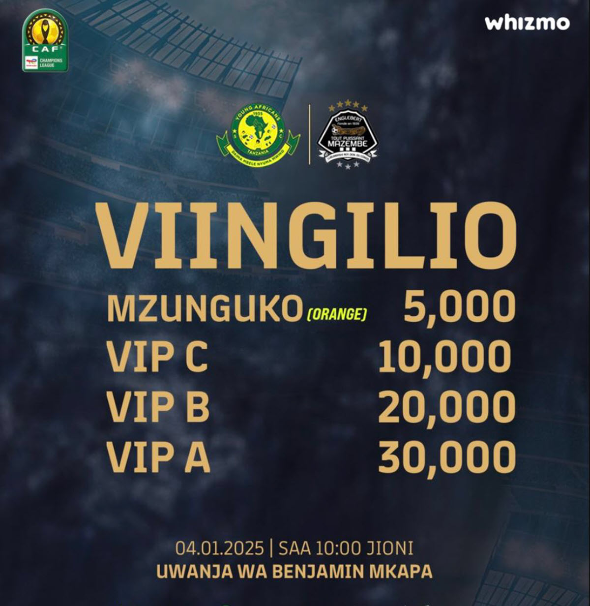 Viingilio Mechi ya Yanga VS TP Mazembe 04/01/2025