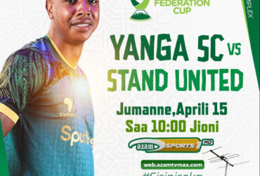Yanga VS Stand United Leo 15 04 2025 Saa Ngapi