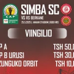 Viingilio Mechi ya Marudiano Simba Vs RS Berkane