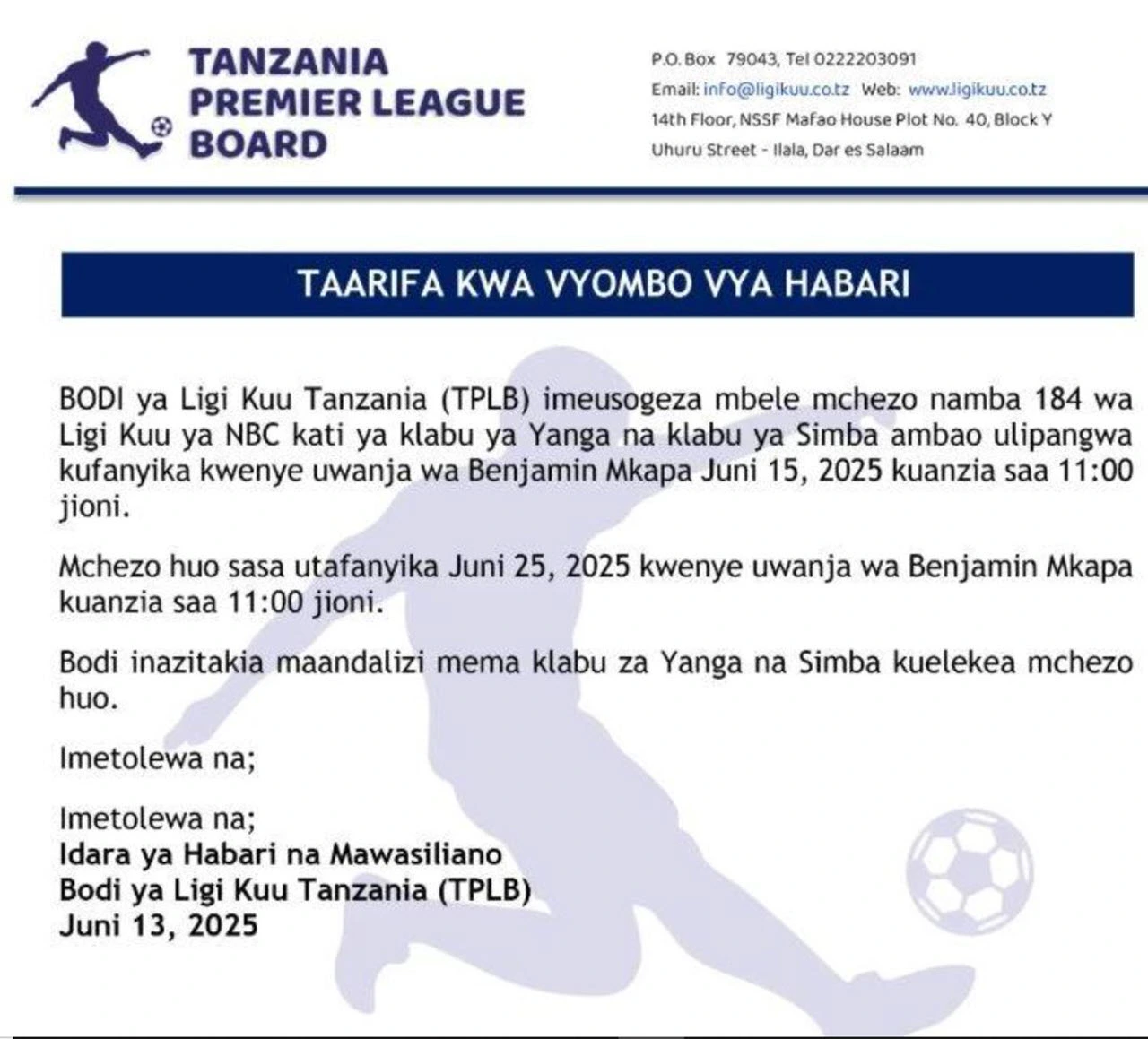 Mechi Ya Watani Wa Jadi Yanga VS Simba Yasukumwa Mbele Hadi Juni 25
