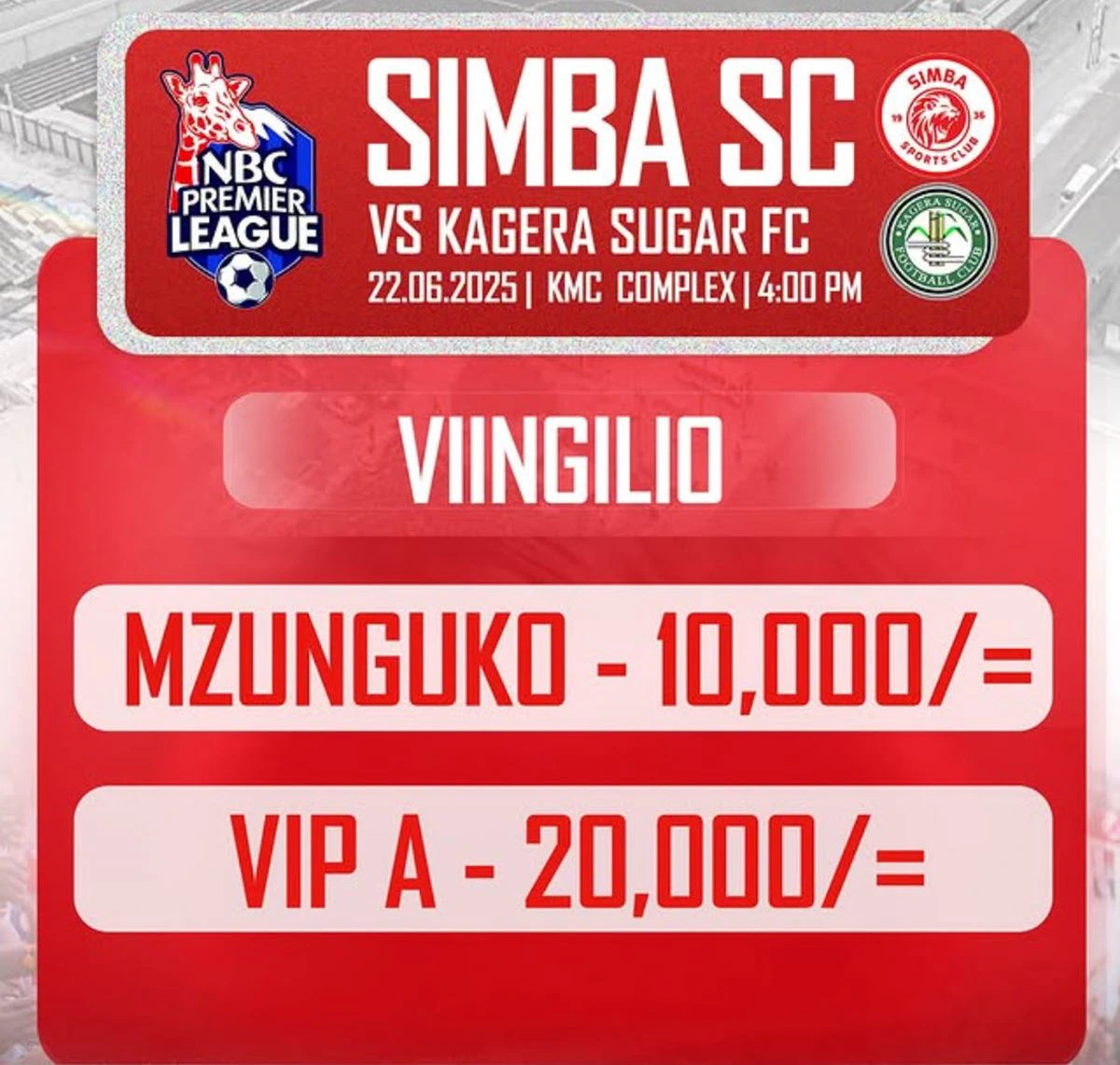 Viingilio Simba SC vs Kagera Sugar 22/06/2025