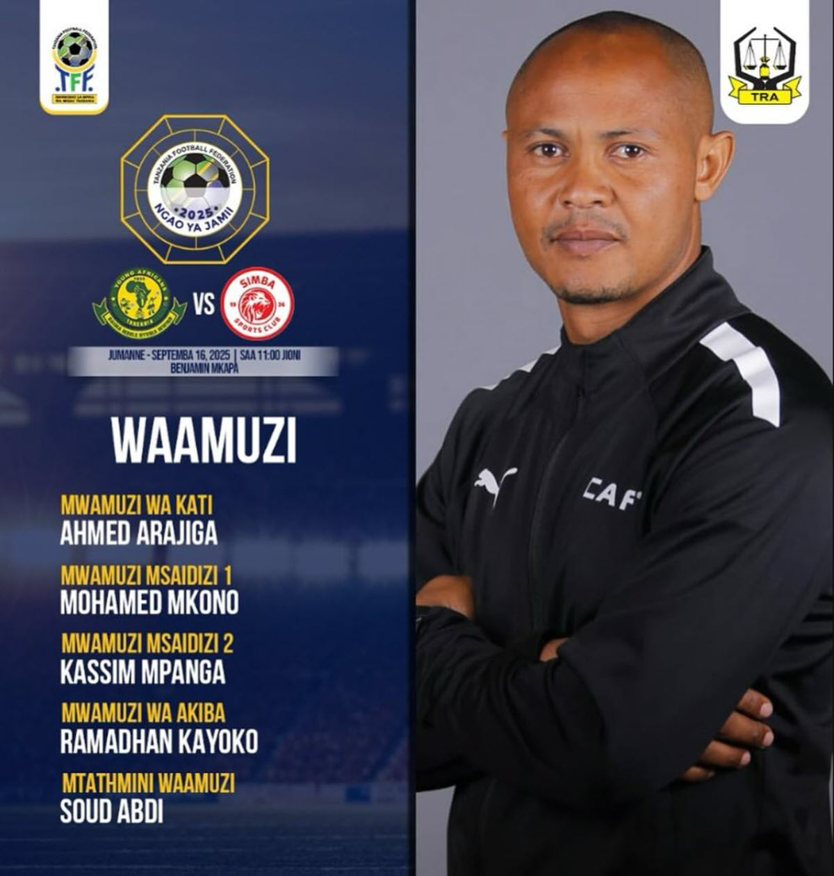 Waamuzi Mechi ya Yanga vs Simba Fainali Ya Ngao ya Jamii 2025