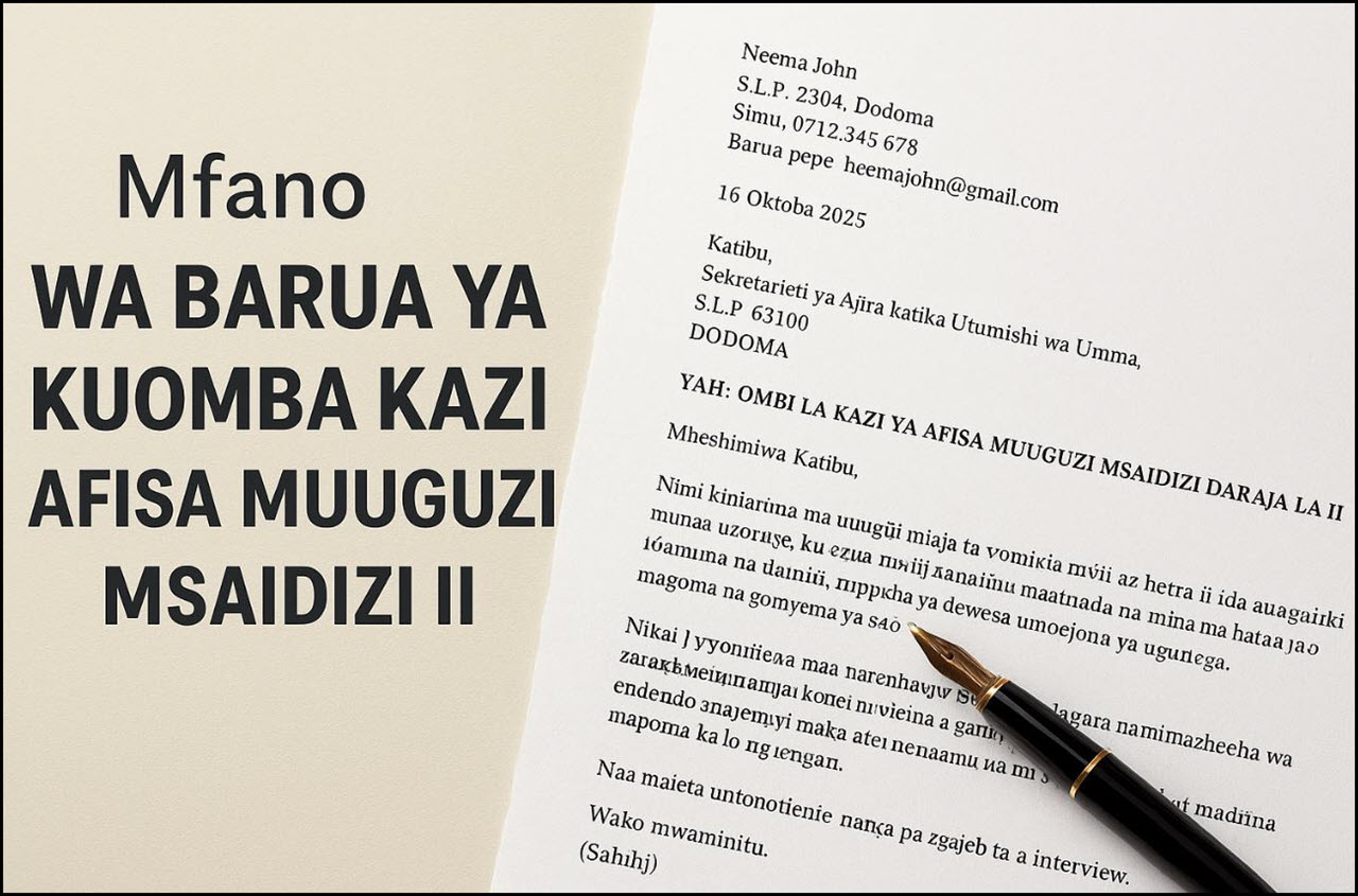 Mfano Wa Barua Ya Kuomba Kazi Afisa Muuguzi Msaidizi II