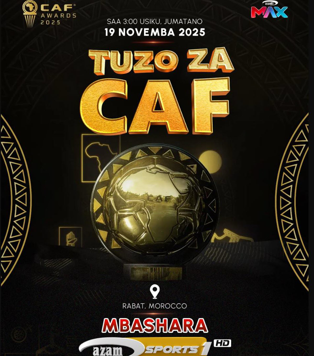 Tuzo za CAF 2025 Kutolewa Leo Saa 3 Usiku Katika Hafla Kubwa Rabat Morocco