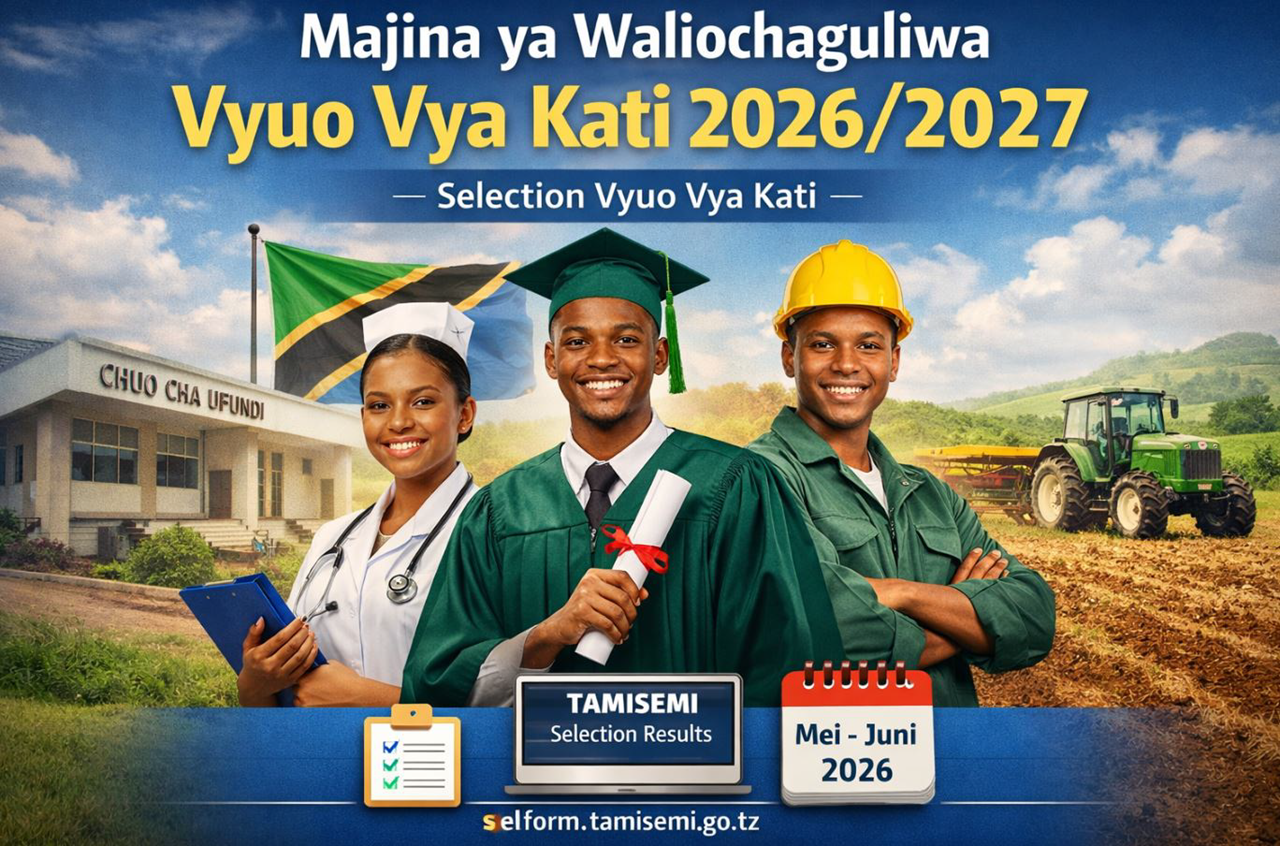 Majina ya Waliochaguliwa Vyuo Vya Kati 2026/2027 | Selection Vyuo Vya Kati