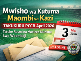 Mwisho wa Kutuma Maombi ya Kazi TAKUKURU PCCB April 2026