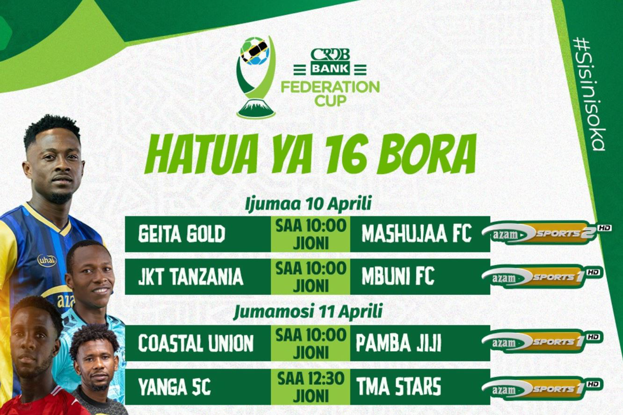 Ratiba ya Kombe la Shirikisho CRDB FA Cup Leo 10/04/2026