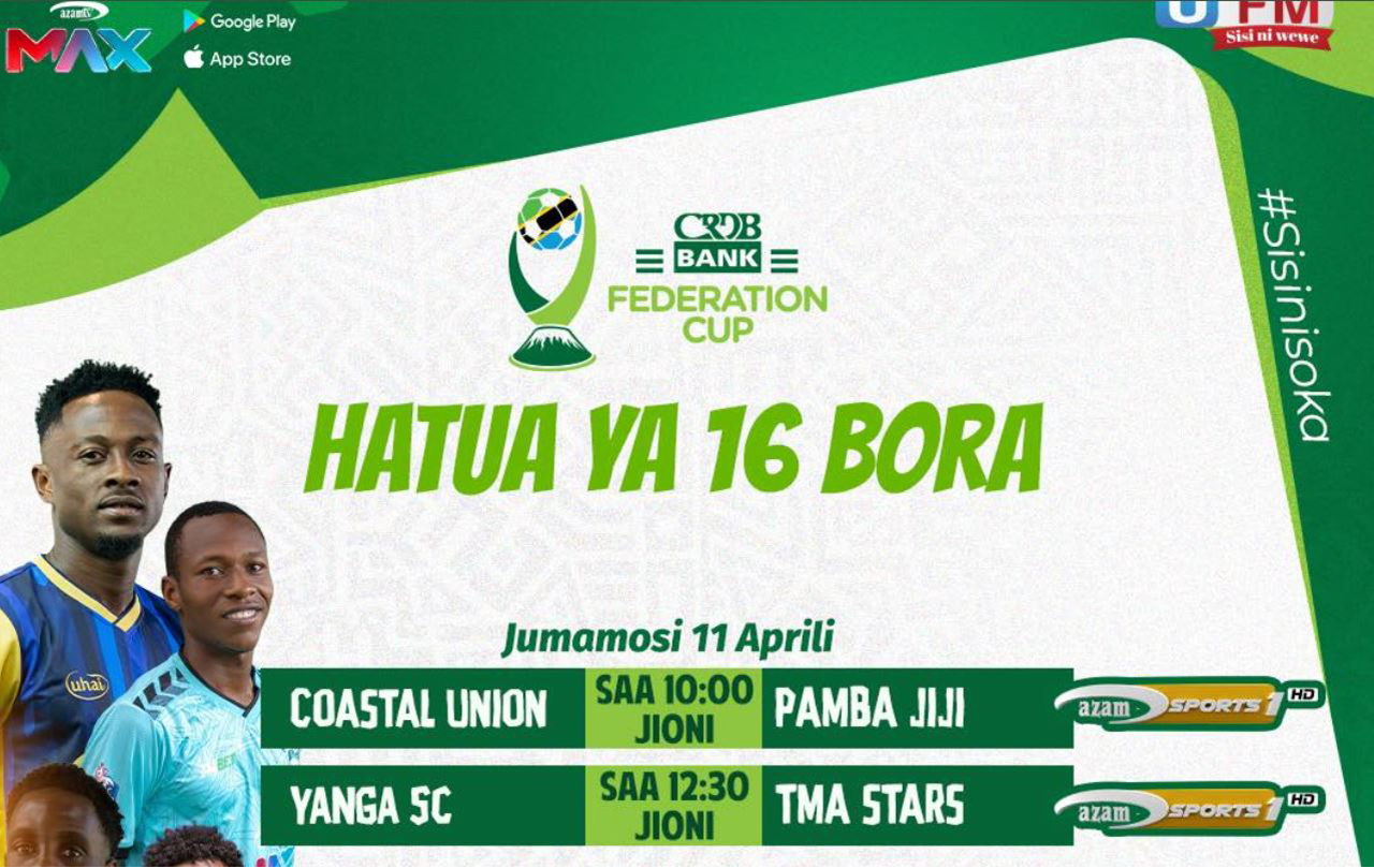 Ratiba ya Kombe la Shirikisho CRDB FA Cup Leo 11/04/2026